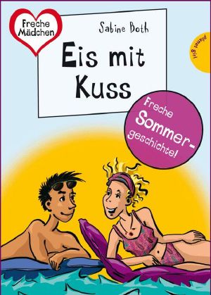 [Freche Mädchen 02] • Eis mit Kuss